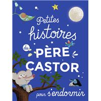 Une histoire pour chaque soir à lire à tous les petits garçons