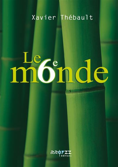 Le 6ème monde