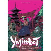 Yojimbot Volume 1: Metal Silence