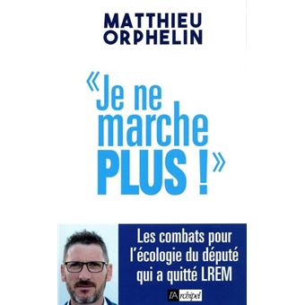 Je ne marche plus !