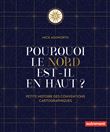 Pourquoi le Nord est-il en haut ?