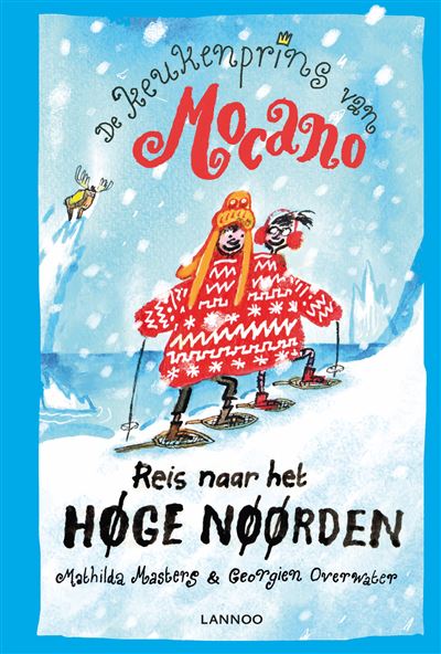 Reis naar het Hoge Noorden
