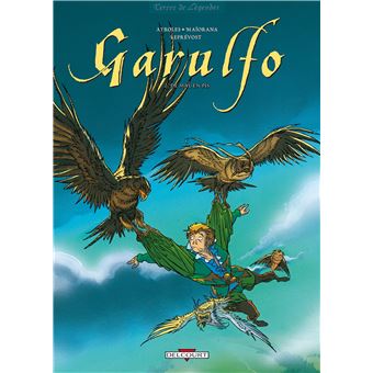 Garulfo De Mal En Pis Tome 02 Garulfo Alain Ayroles Cartonne Achat Livre Fnac