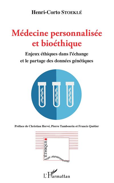 Médecine personnalisée et bioéthique