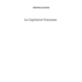 Le Capitaine Fracasse