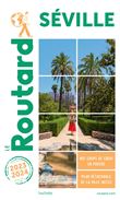Guide du Routard Séville 2023/24