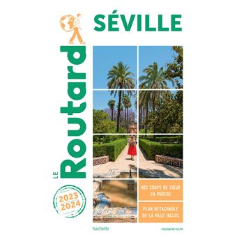 Guide du Routard Séville 2023/24