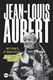 Jean-Louis Aubert, autant à nouveau