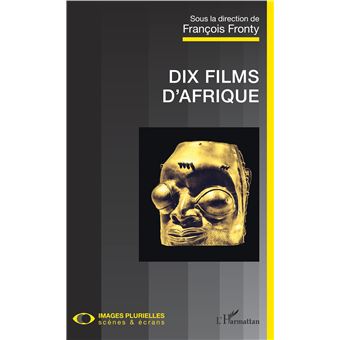 Dix films d'Afrique
