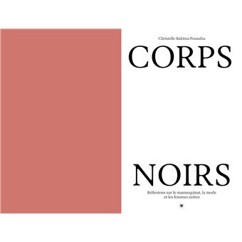 Corps noirs