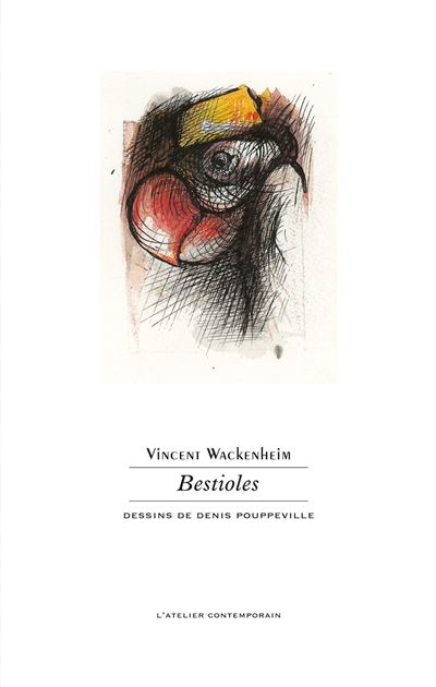 Bestioles - Vincent Wackenheim - broché