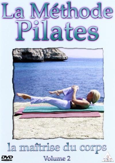 Méthode Pilates : la maîtrise du corps