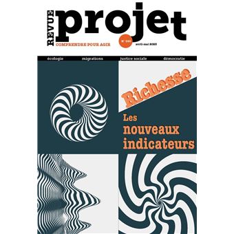 Revue Projet N°393 : Richesse, les nouveaux indicateurs