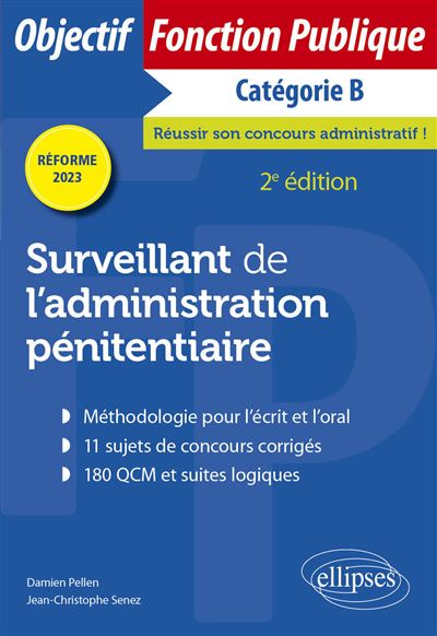 Surveillant de l'administration pénitentiaire - catégorie C