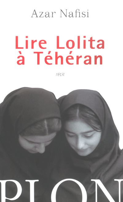 Lire Lolita à Téhéran - Azar Nafisi - broché