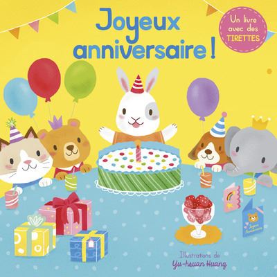 Joyeux Anniversaire Cartonne Huang Yu Hsuan Achat Livre Fnac