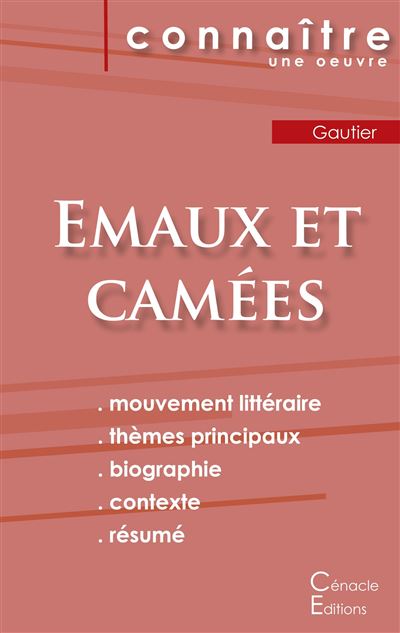 Fiche de lecture Émaux et Camées de Théophile Gautier