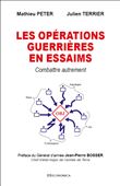 Les opérations guerrières en essaims