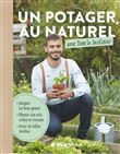 Un potager au naturel avec Tom le Jardinier