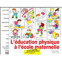 L'éducation physique à l'école maternelle