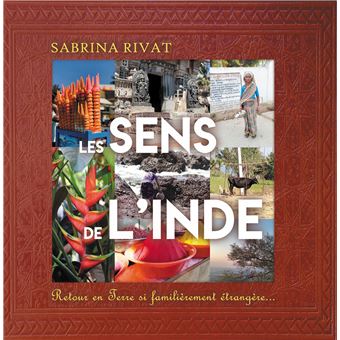 Les sens de l'Inde