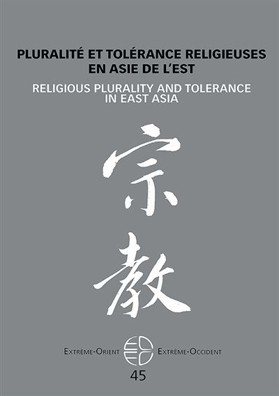 Pluralité et tolérance religieuses en Asie de l'est