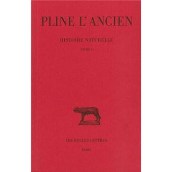 Histoire naturelle. Livre I