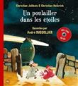 Un poulailler dans les étoiles - Livre + CD