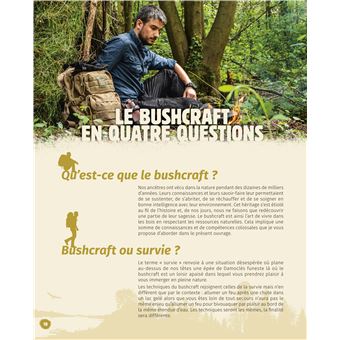 Grand guide du bushcraft - Techniques et ressources pour apprivoiser la nature et s'y reconnecter