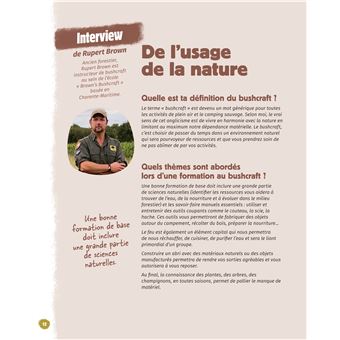 Grand guide du bushcraft - Techniques et ressources pour apprivoiser la nature et s'y reconnecter