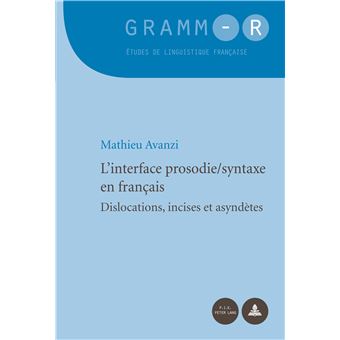 L'interface prosodie syntaxe en français