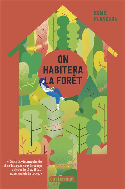 On habitera la foret