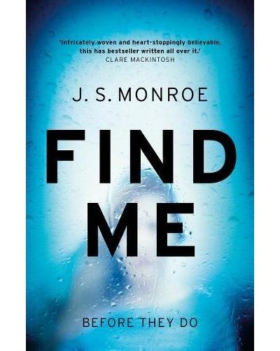 Find me - J.S. Monroe - Poche