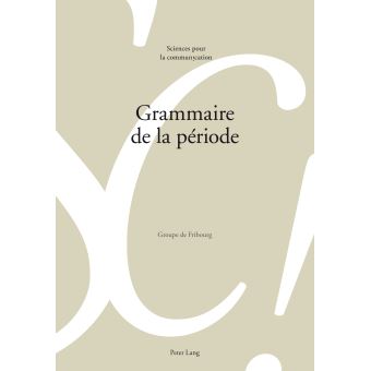 Grammaire de la période