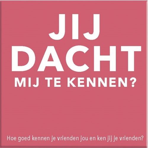 GIFT GAME : JIJ DACHT MIJ TE KENNEN?