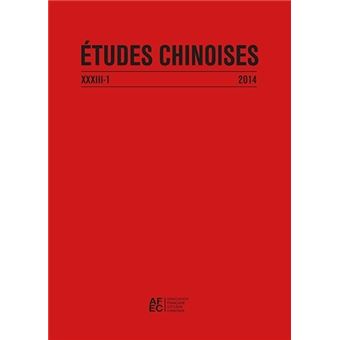 Études chinoises XXXIII-1 (2014)
