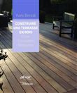Construire une terrasse en bois