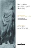 Das Leben griechischer Porträts