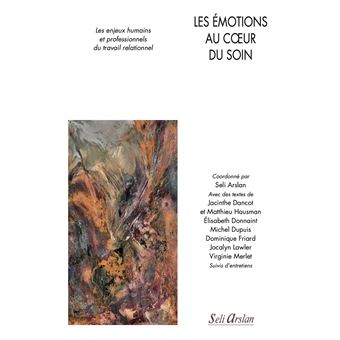 Les émotions au cœur du soin