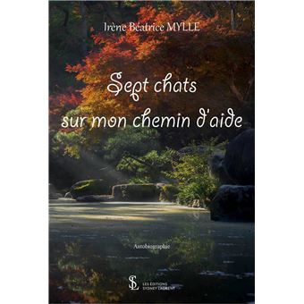 Sept chats sur mon chemin d'aide
