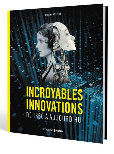 Incroyables innovations