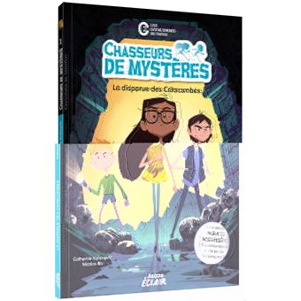 Chasseurs de mystères - la disparue des catacombes