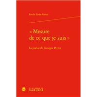 « Mesure de ce que je suis »