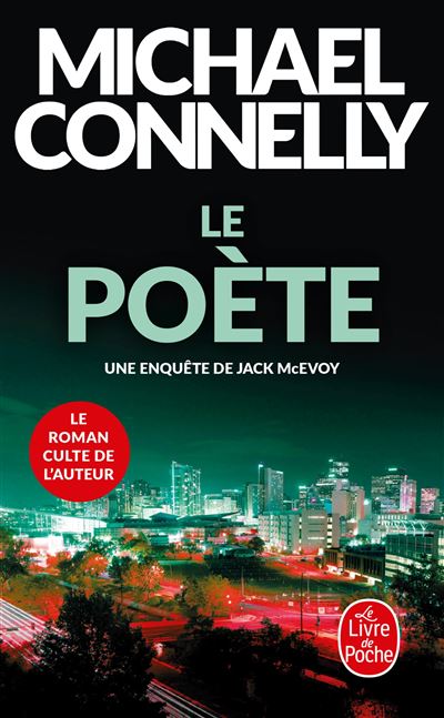 Le Poète - Michael Connelly - Poche