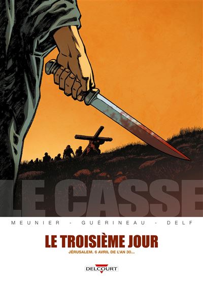 La casse - le troisième jour