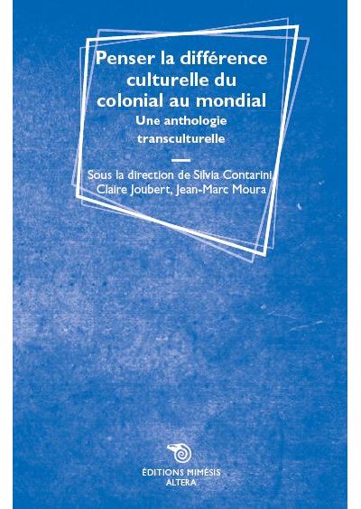 Penser la différence culturelle du colonial au mondial