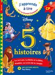 Disney - 5 histoires - CP niveaux 1, 2, 3