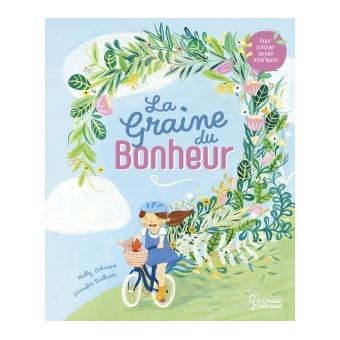 La graine du bonheur