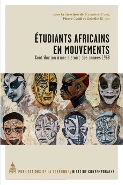 Etudiants africains en mouvement - Françoise Blum - broché