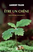 Être un chêne